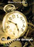 Un poco de tiempo, de Heliodoro García