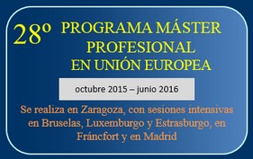 En marcha el 28º Programa Máster profesional en Unión Europea (2015-2016) del Real Instituto de Estudios Europeos
