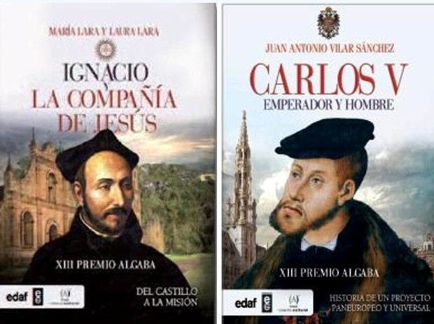 Carlos V, Emperador y hombre e Ignacio y la Compañía obtienen el Premio Algaba 2015
