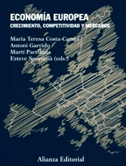 "Economía Europea: Crecimiento, Competitividad y Mercados" examina el pasado, presente y futuro de la UE 