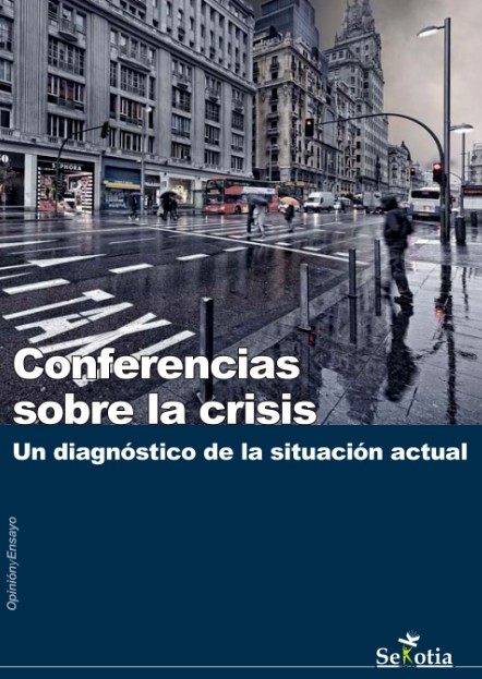 Presentación del libro Conferencias sobre la Crisis
