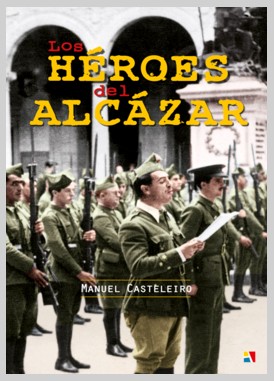 Presentado en Toledo el libro 'Héroes del Alcázar'