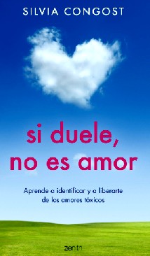 “Si Duele No Es Amor” de Silvia Congost