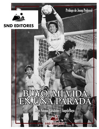 SND Editores presenta ‘Buyo. Mi vida en una parada’, la biografía de la leyenda del Real Madrid