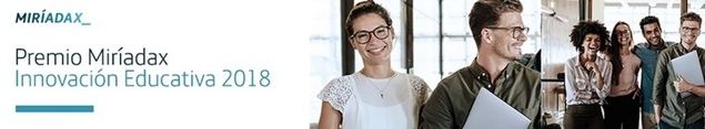 Miríadax convoca los premios “Innovación Educativa en MOOCs 2018”