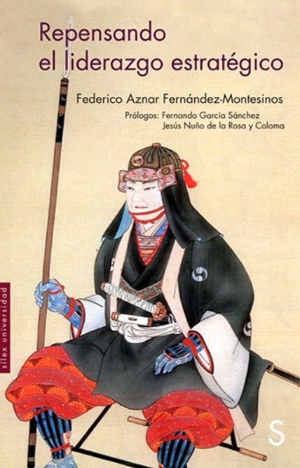 Repensando el liderazgo estratégico, nuevo libro de Federico Aznar