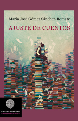 'Ajuste de cuentos', de Gómez Sánchez-Romate