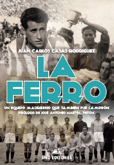 La Ferro, un equipo madrileño que también fue campeón