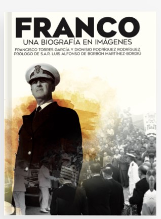Franco, una biografía en imágenes