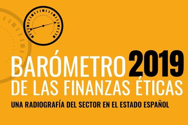 Las finanzas éticas conceden créditos por valor de 1.480 millones de euros a la economía real en 2019