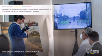 Ampliación de la vía Guayaquil – Machala se apuntala con la concesión de tercer tramo Naranjal – Tenguel