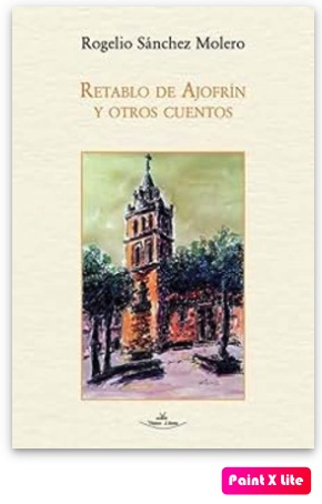 Retablo de Ajofrín y otros cuentos
