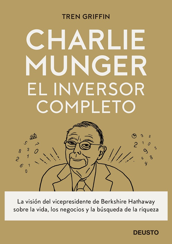 Charlie Munger. El inversor completo