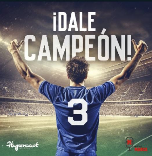 Hypercast y Marca lanzan “Dale Campeón”