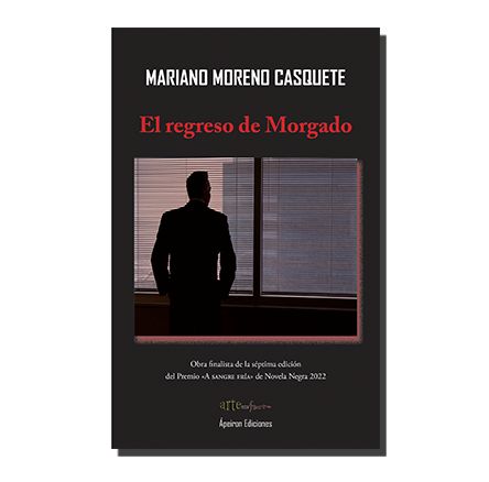 “El regreso de Morgado” de Mariano Moreno, finalista del premio “a sangre fría”