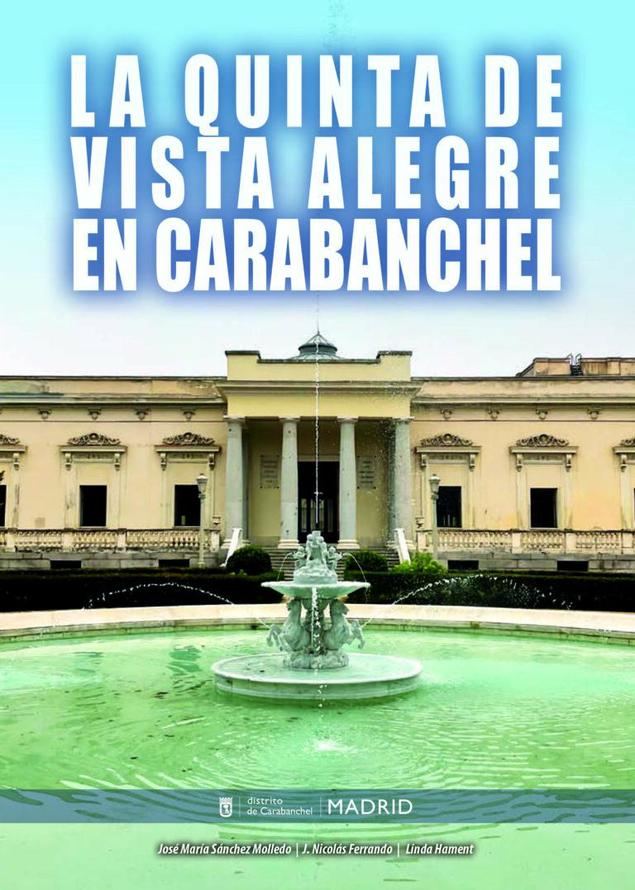Portada del libro 'La Quinta de Vista Alegre en Carabanchel'.