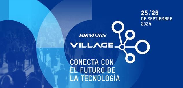 Hikvision Village 2024: fuerte apuesta por el sector salud en Madrid