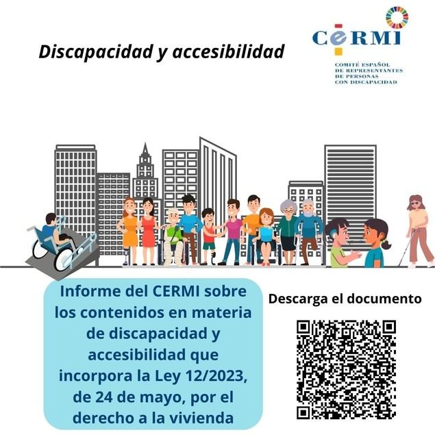 El CERMI confecciona un informe sobre los contenidos de discapacidad y accesibilidad de la nueva Ley por el Derecho a la Vivienda