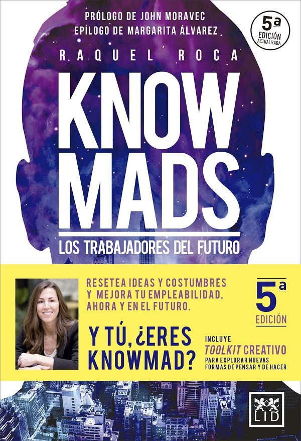 Knowmads. Los trabajadores del futuro