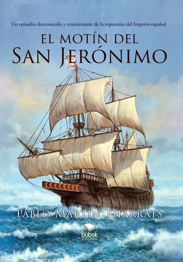 Dos libros rescatan del olvido un acontecimiento histórico de la Armada Española, el motín del San Jerónimo