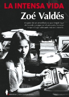 La intensa vida: Al son que marca Zoé Valdés