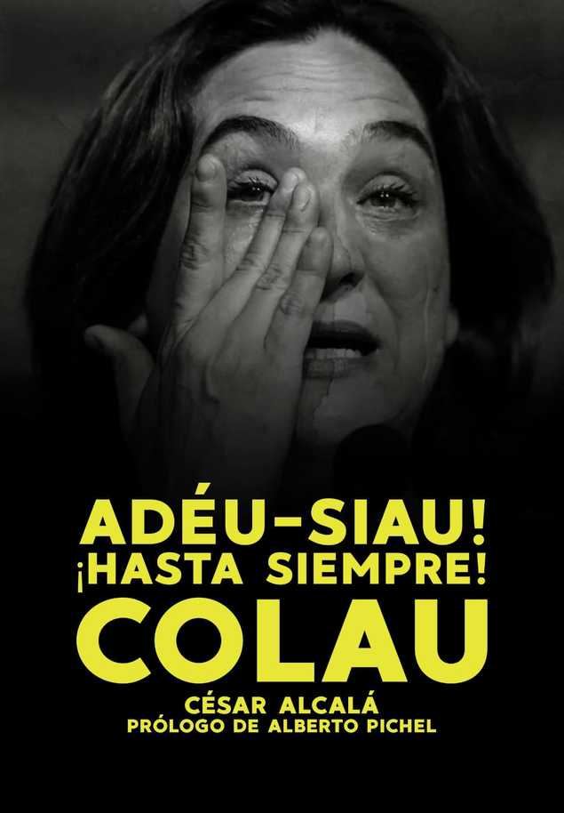¡Hasta siempre! Ada Colau