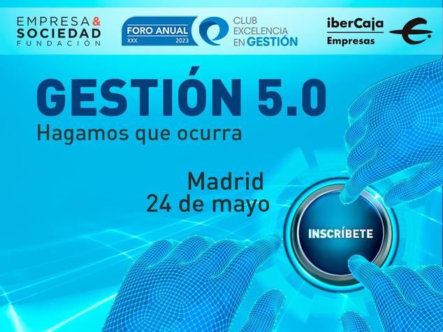 En marcha el XXX Foro Anual del Club de Excelencia en Gestión