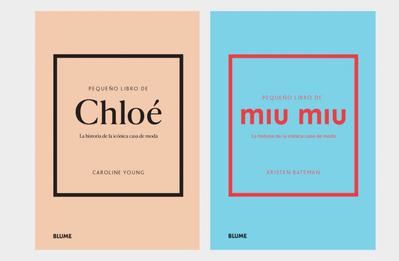 Historias de icónicas casas de moda: Chloé y Miu Miu