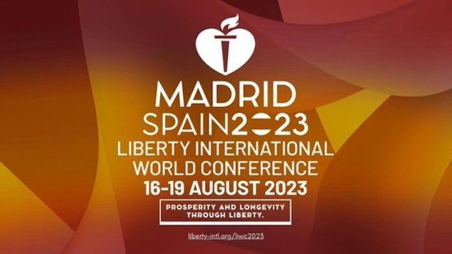 La ‘Liberty International World Conference’ llega el 16 de agosto a Madrid
