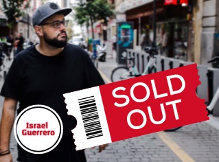 Israel Guerrero cuelga el sold out en menos de una semana