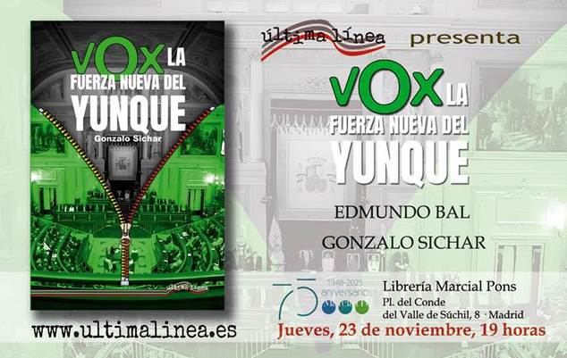 Presentan en Madrid el libro Vox, la fuerza nueva del yunque