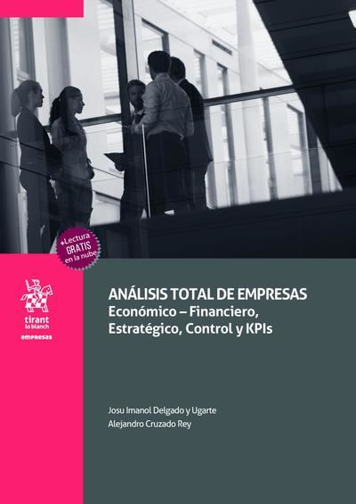 Análisis Total de Empresas, de los economistas Josu Imanol Delgado y Ugarte y Alejandro Cruzado Rey