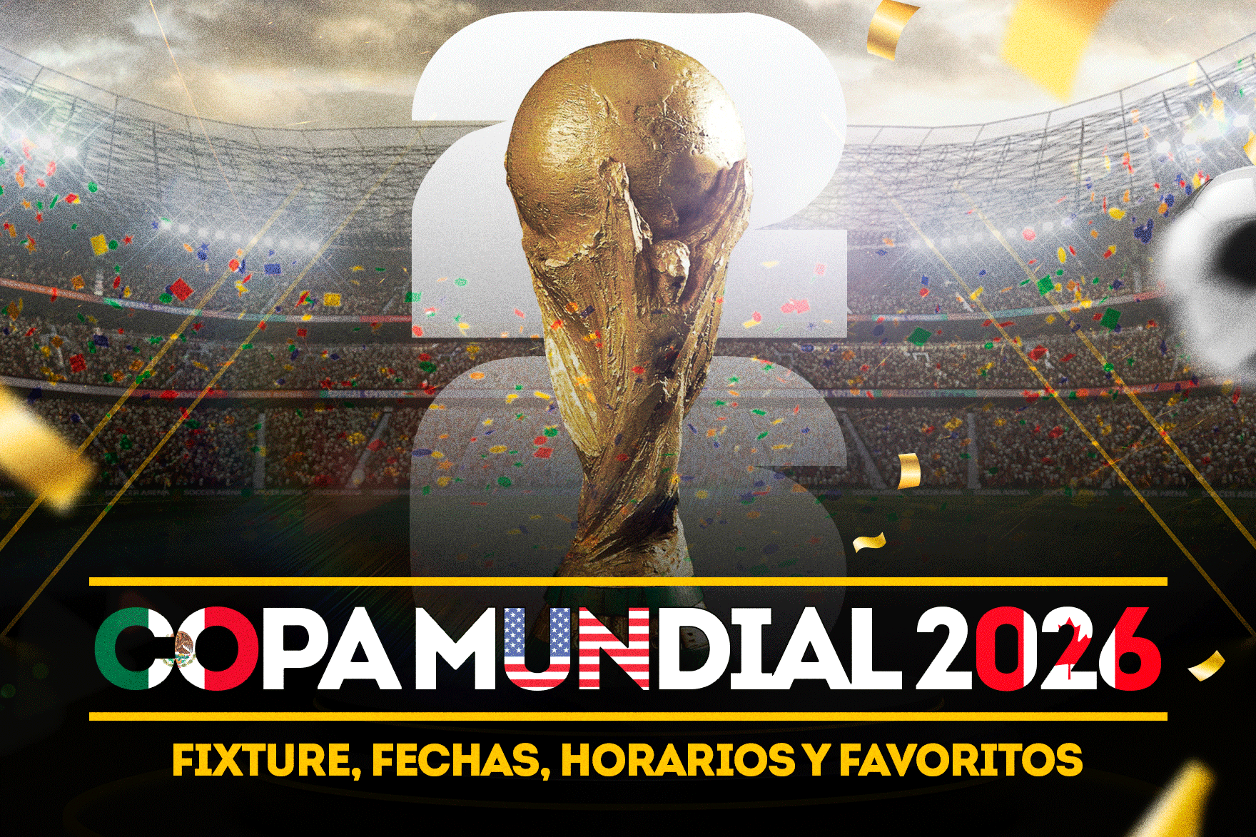 ¡Tres países, una pasión! El Mundial más grande de la historia se acerca