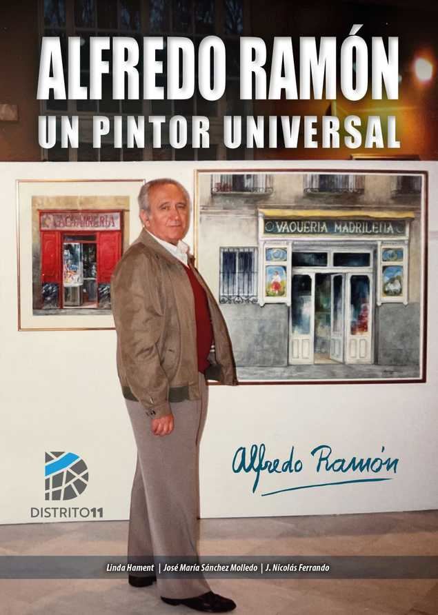 Alfredo Ramón: los colores de una época inolvidable de Madrid