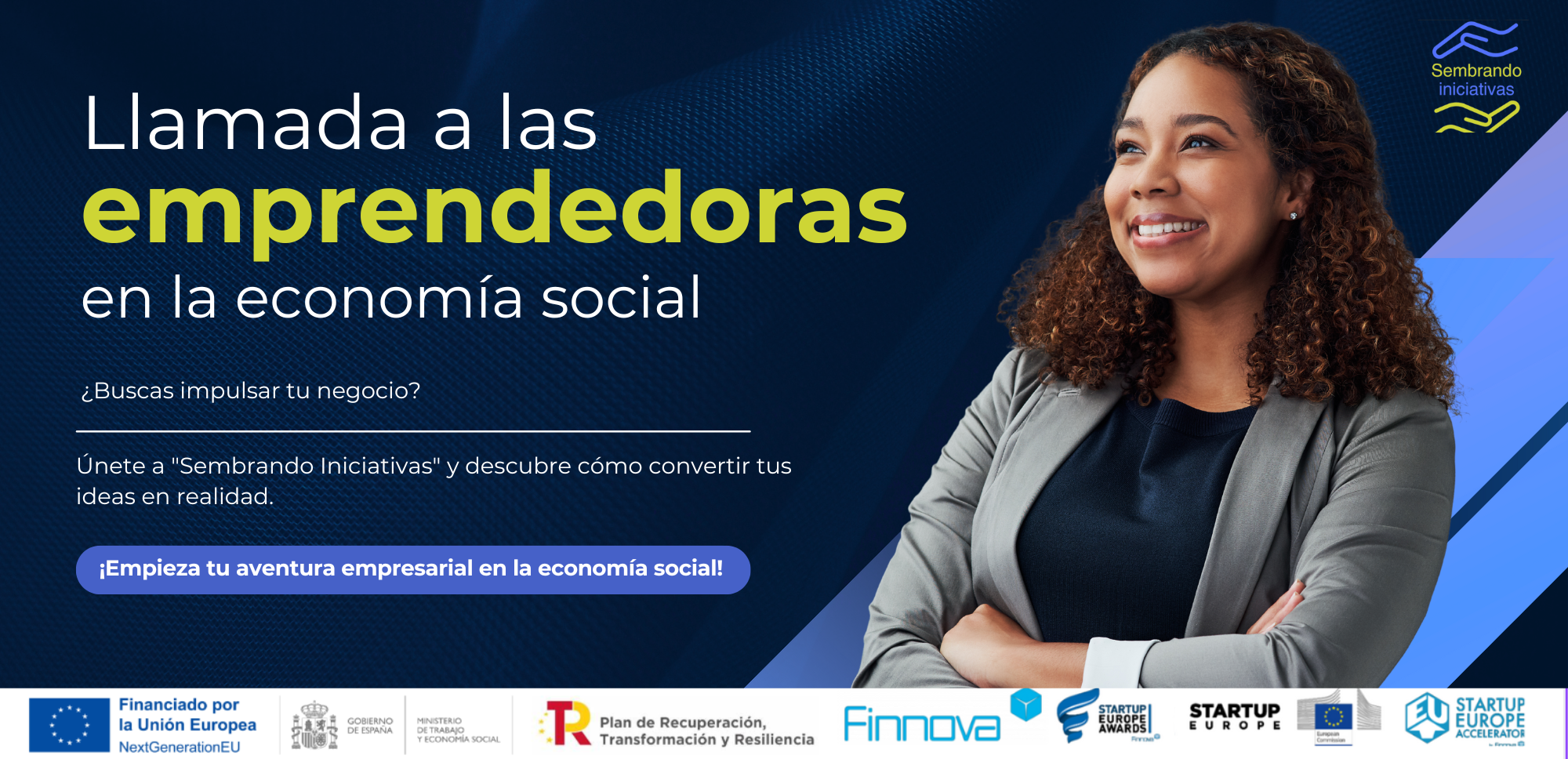 Se buscan mujeres emprendedoras que aporten soluciones innovadoras a la economía social