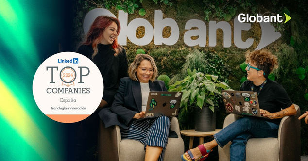 Globant, elegida entre las diez mejores empresas de tecnología para trabajar en España,