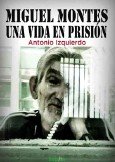 Un periodista novela la biografía del preso más antiguo de España