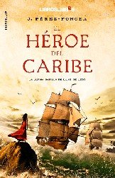 El héroe del Caribe